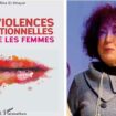 Livres Rita El Khayat : La violence machiste sur les femmes est universelle