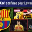 Ski Barça : Xavi confirme pour Lewandowski