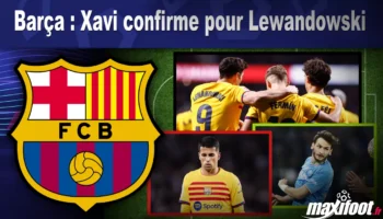 Ski Barça : Xavi confirme pour Lewandowski